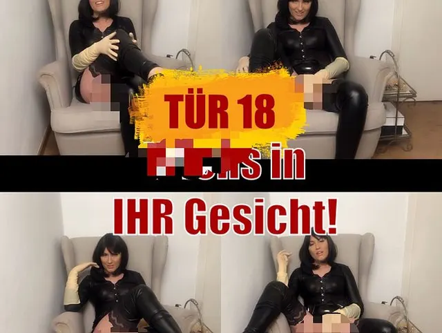 Tür 18 - Wichs in IHR Gesicht!