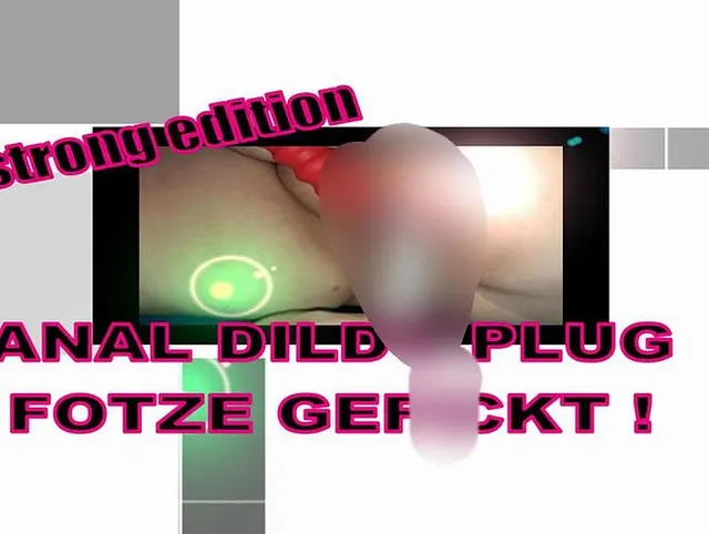 Anal Dildo Plug Fotze gefickt!