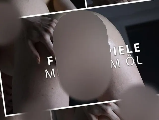 Fingerspiele mit geilem Öl