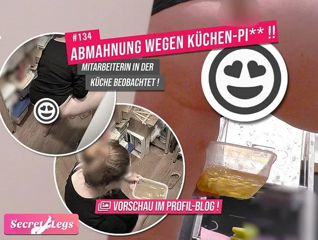ABMAHNUNG wegen Küchen-Piss!! - Mitarbeiterin in der Küche beobachtet !