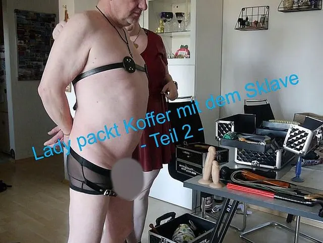 Lady packt Koffer mit dem Sklaven - Teil 2