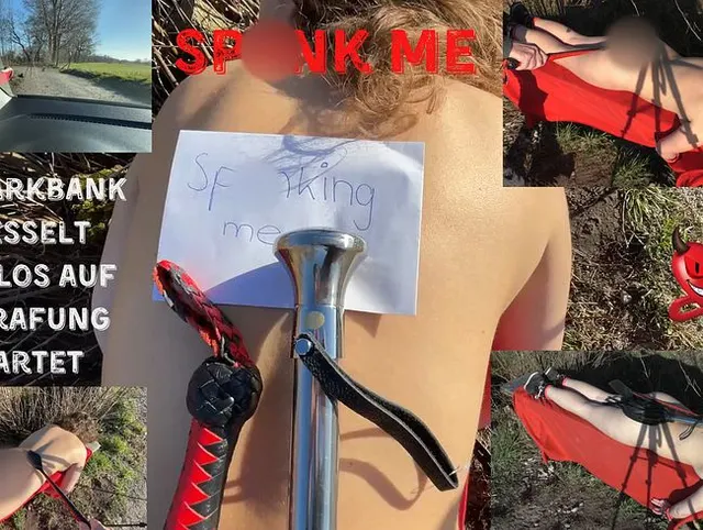 Spanking Me - Auf Parkbank Gefesselt wehrlos auf  Bestrafung gewartet