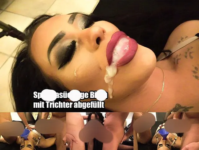 Spermasüchtige Bitch mit Trichter abgefüllt