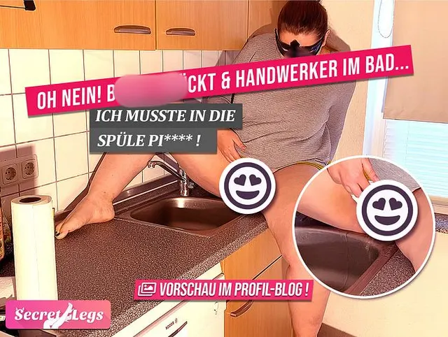 OH NEIN! Blase drückt & Handwerker im Bad... ich musste in die Spüle pissen!