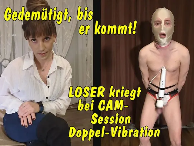 Gedemütigt, bis er kommt! Loser Sklave kriegt bei Cam-Session Doppel-Vibration!!