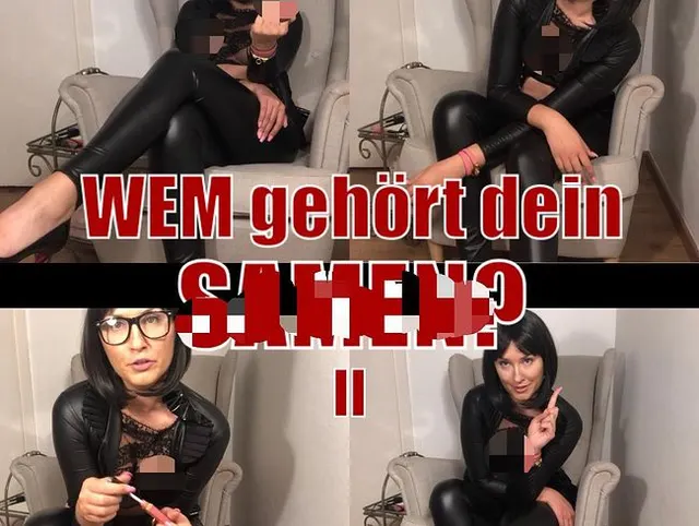 Wem gehört dein Samen? Teil  2