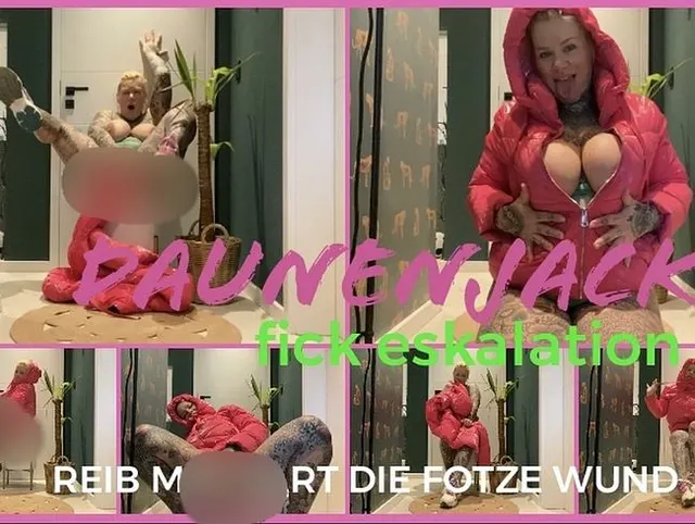 DAUNENJACKEN FICK ESKALATION | Reib mir hart die fotze wund