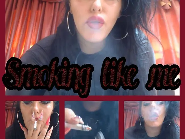 Smoking like me- Userwunsch