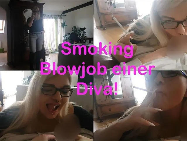Smoking Blowjob einer Diva!