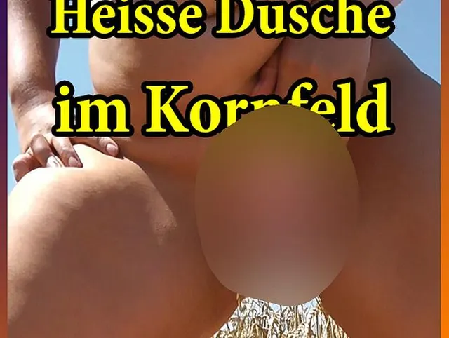 Ein Doppelpiss im Kornfeld!