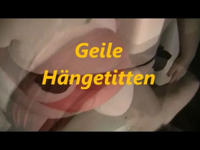 Geile Hängetitten....