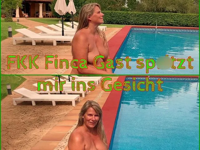 FKK Finca Gast spritzt mir ins Gesicht