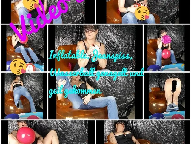 Inflatable,Jeanspiss, Wasserball genagelt und geil gekommen
