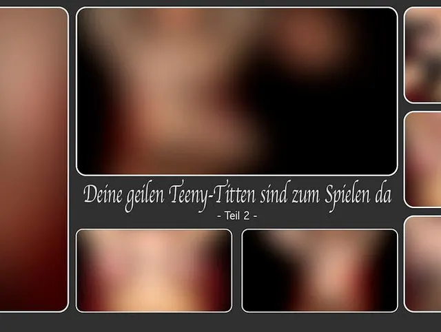 Deine geilen Teeny-Titten sind zum Spielen da - Teil 2